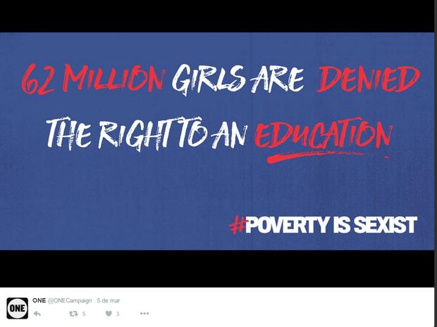 Campanha da One diz que a pobreza no mundo é sexista, por ocasião do Dia da Mulher (Foto: Reprodução/Twitter/One)